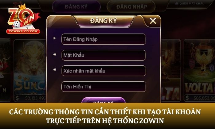 đăng ký Zowin đăng ký Zowin