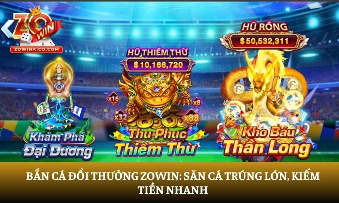 bắn cá đổi thưởng