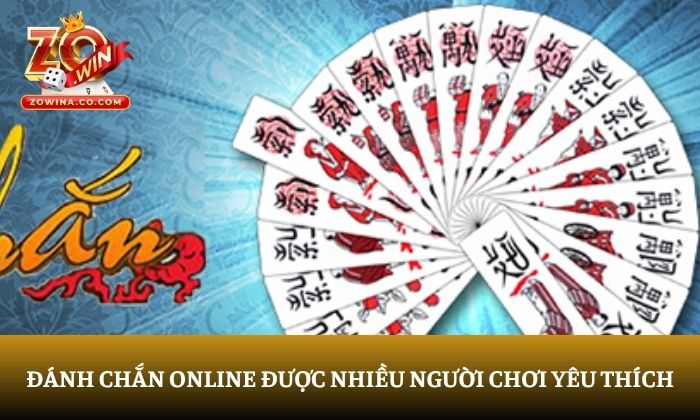đánh chắn online