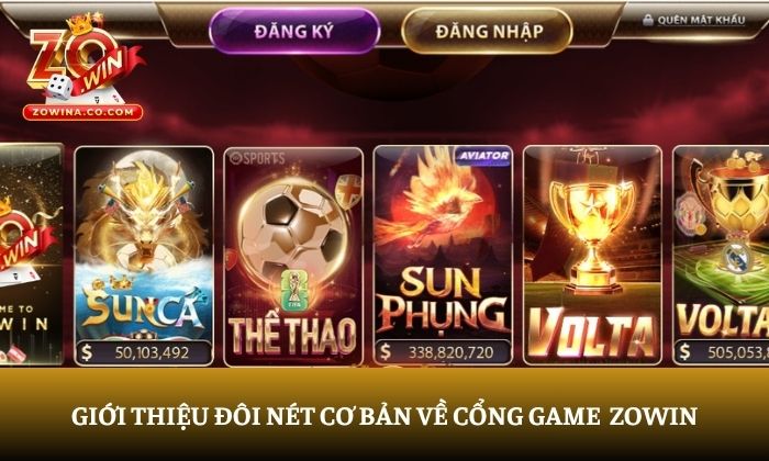 Giới thiệu zowin